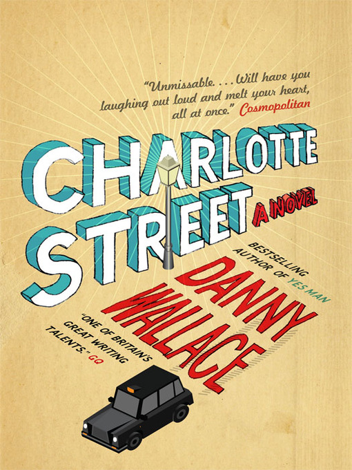 Title details for Charlotte Street by Danny Wallace - Available
